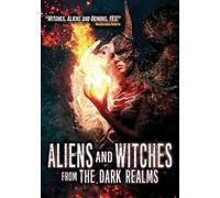 Aliens And Witches From The Dark Realms (DVD) Various