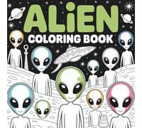 Aliens coloring book for children with 50 funny coloring pages of aliens