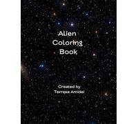 Aliens Coloring Book: UFOs too!