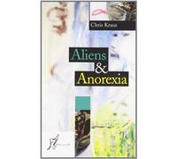 ALIENS E ANOREXIA