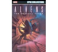 Mark A. Nelson – Aliens Epic Collection: The Original Years Vol. 1 – Marvel Comics