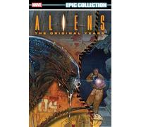 Steven Grant – Aliens Epic Collection: The Original Years Vol. 3 – Tascabile