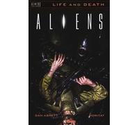 Aliens. Life and death. Vol. 3