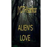 ALIEN'S LOVE (Edition1st)