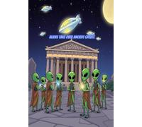 Aliens Take Over Ancient Greece: A Drawing Prompt Book where you can draw Parthenons, Alien Philosophers, and other greek inspired ideas!