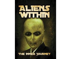 Aliens Within: The Inner Journey (DVD) Nick Pope O.H. Krill Nick Pope O.H. Krill