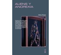 ALIENS Y ANOREXIA