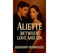 Aliette: Between Love and Sin