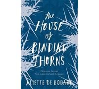 Aliette de Bodard The House of Binding Thorns (Tascabile)