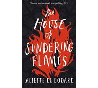Aliette de Bodard The House of Sundering Flames (Tascabile)