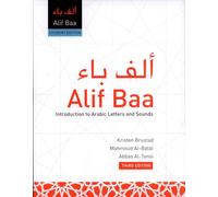 Alif Baa: Introduction to Arabic Letters and Sounds: Introduction to Arabic Letters and Sounds, Third Edition, Student's Edition