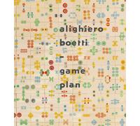 Alighiero Boetti: Game Plan