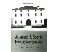 Alighiero & Boetti. Insicuro noncurante