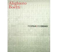 Alighiero Boetti per Filo e per Segno - [SAGEP]
