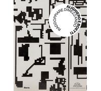 Alighiero e Boetti. Raddoppiare dimezzando. Ediz. illustrata - Tirelli Marco