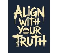 Align With Your Truth: Japanese Inspired Notebook: College Ruled | 120 Pages | 7.5x9.25 inches | Zen Minimalist Lined Journal for Mindfulness & Meditation