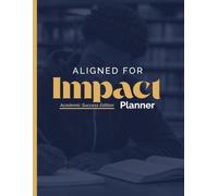Aligned for Impact Planner: Academic Success Edition