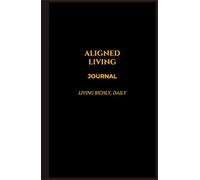 Aligned Living Journal
