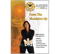 Aligned & Well: From the Shoulders Up