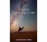 Aligned with the Stars: Guide de votre Pouvoir de Création & Connexion au Système Solaire