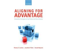 Aligning for Advantage: Competitive Strategies For The Political And Social Arenas