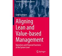 Aligning Lean and Value-based Management: Operations and Financial Functions at the System Level