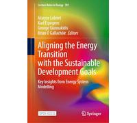 Aligning the Energy Transition with the Sustainable Development Goals: Key Insights from Energy System Modelling