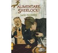 Alimentare, Sherlock!