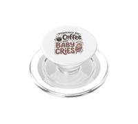 Alimentato Da Caffè E Bambino Piange Nuova Mamma Postpartum Infermiera PopSockets PopGrip per MagSafe