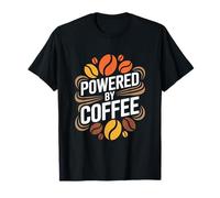 Alimentato da caffè Grassetto Chicchi Caffeina Energia Maglietta