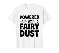 Alimentato da Fairy Dust Magical Adventure Lover Maglietta