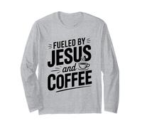 Alimentato da Gesù e Fede del caffè per i credenti Maglia a Manica