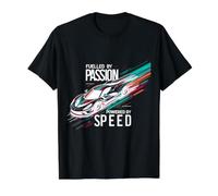 Alimentato dalla Passione Alimentato da Speed Race Car Racing Driver Maglietta con Stampa Grafica Economica