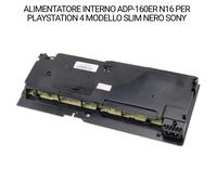 ALIMENTATORE INTERNO ADP-160ER N16 PER PLAYSTATION 4 MODELLO SLIM NERO SONY