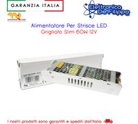 Alimentatore Per Strisce LED Grigliato Slim 60W 12V