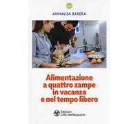 Alimentazione a 4 zampe in vacanza e nel tempo libero