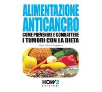 Alimentazione anticancro