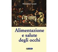 Alimentazione e salute degli occhi