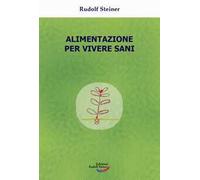 Alimentazione per vivere sani