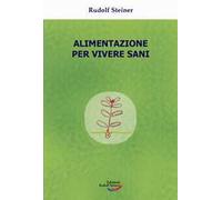 Alimentazione per vivere sani