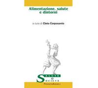 Alimentazione, salute e dintorni