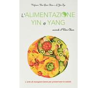 Libri Quoc Chau Bui / Zys Le Yen - Alimentazione Yin E Yang Secondo Il Dien Chan