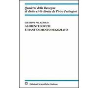 Alimenti dovuti e mantenimento negoziato