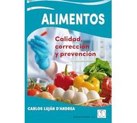 ALIMENTOS. Calidad, corrección y prevención