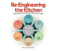 Alin E Steele Re-Engineering the Kitchen (Copertina rigida)