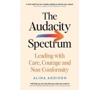 Alina Addison The Audacity Spectrum (Tascabile)