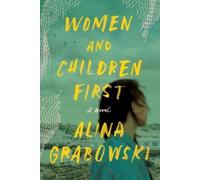 Alina Grabowski Women and Children First (Tascabile)