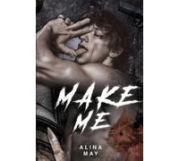 Alina May Make Me (Tascabile)