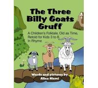 Alina Niemi The Three Billy Goats Gruff (Tascabile)