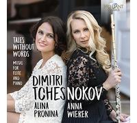 Alina Pronina & Anna Wierer - Tchesnokov Tales Without Words, Music For Flute And Piano
